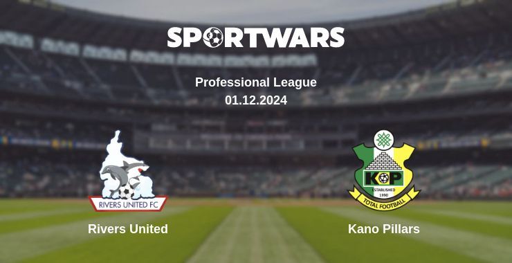 Rivers United — Kano Pillars watch online for free 01.12.2024