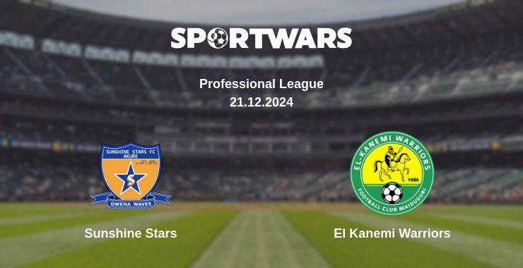 Sunshine Stars — El Kanemi Warriors watch online broadcast, 21.12.2024