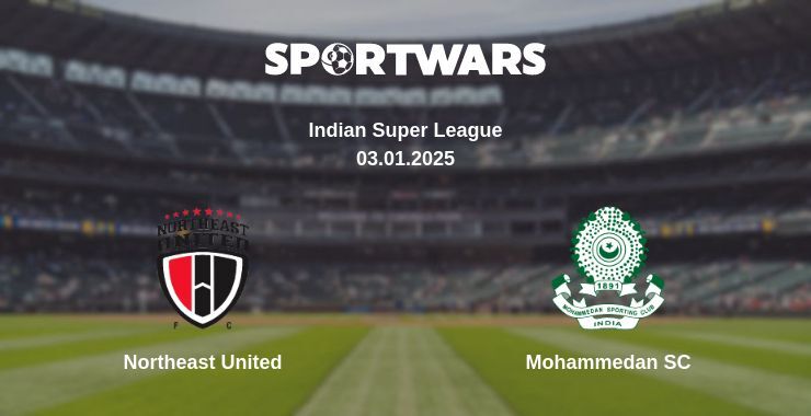 Northeast United — Mohammedan SC watch online broadcast, 03.01.2025