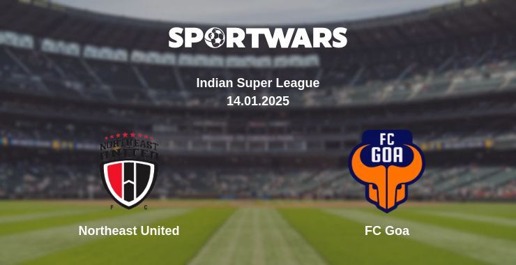 Northeast United — FC Goa watch online broadcast, 14.01.2025