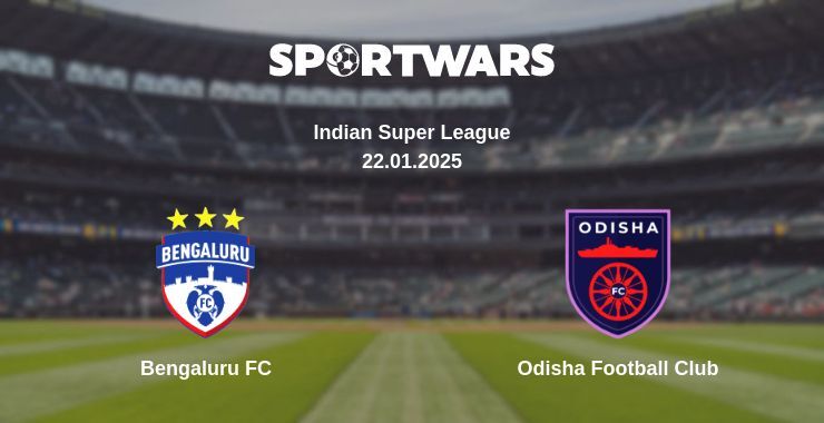 Bengaluru FC — Odisha Football Club watch online broadcast, 22.01.2025