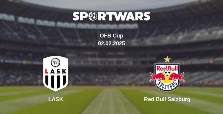 LASK — Red Bull Salzburg watch online broadcast, 02.02.2025