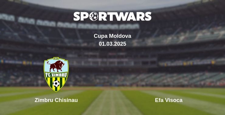 Zimbru Chisinau — Efa Visoca watch online broadcast, 01.03.2025