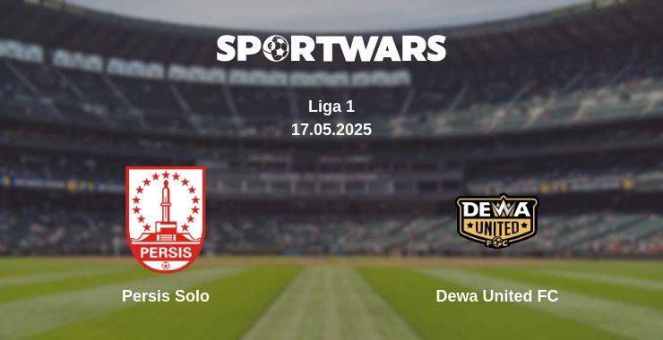 Persis Solo — Dewa United FC watch online broadcast, 17.05.2025