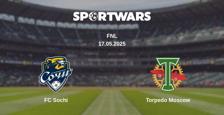 FC Sochi — Torpedo Moscow watch online broadcast, 17.05.2025