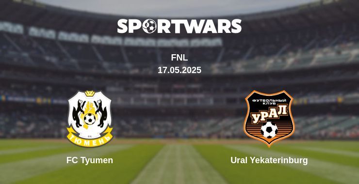 FC Tyumen — Ural Yekaterinburg watch online broadcast, 17.05.2025