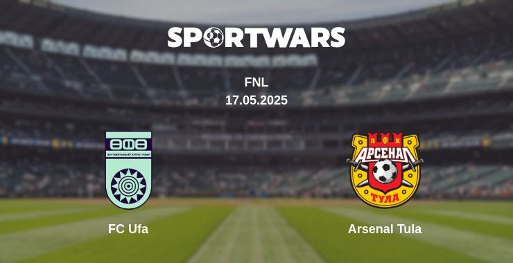 FC Ufa — Arsenal Tula watch online broadcast, 17.05.2025