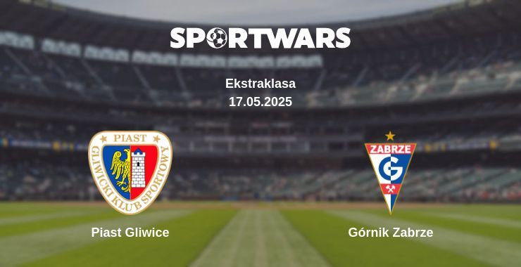 Piast Gliwice — Górnik Zabrze watch online broadcast, 17.05.2025