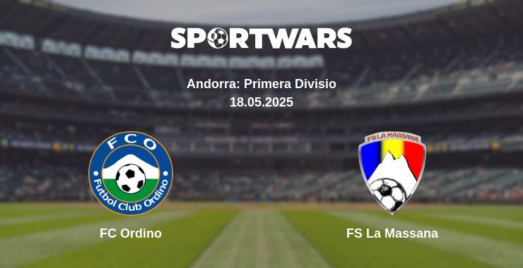 FC Ordino — FS La Massana watch online broadcast, 18.05.2025