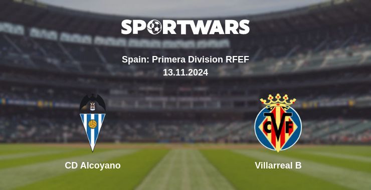 CD Alcoyano — Villarreal B watch online for free 13.11.2024