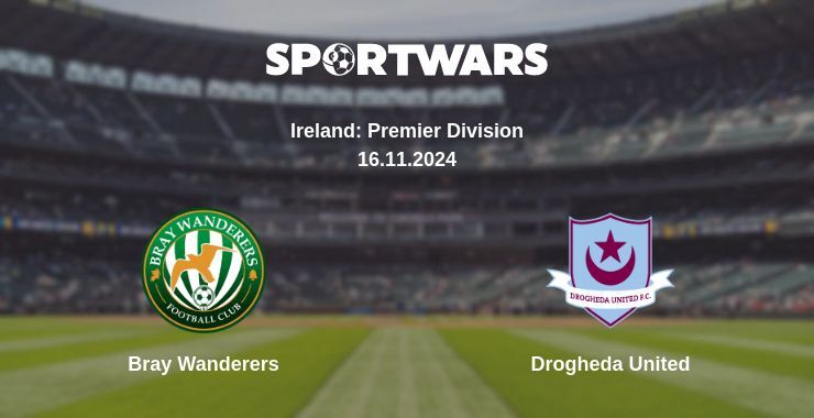 Result of the Bray Wanderers — Drogheda United match, 16.11.2024