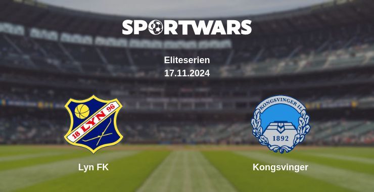 Result of the Lyn FK — Kongsvinger match, 17.11.2024