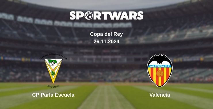 Result of the CP Parla Escuela — Valencia match, 26.11.2024