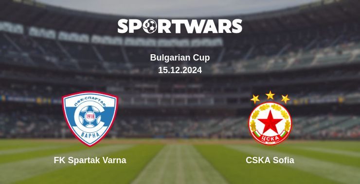 Result of the FK Spartak Varna — CSKA Sofia match, 15.12.2024