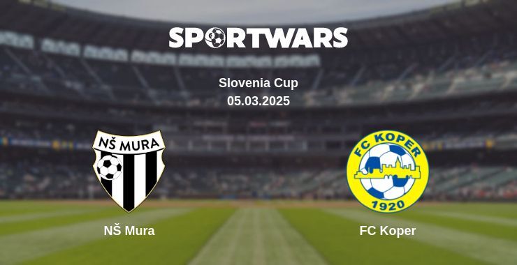 NŠ Mura — FC Koper watch online broadcast, 05.03.2025