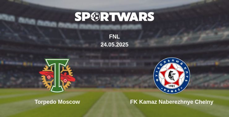 Torpedo Moscow — FK Kamaz Naberezhnye Chelny watch online broadcast, 24.05.2025