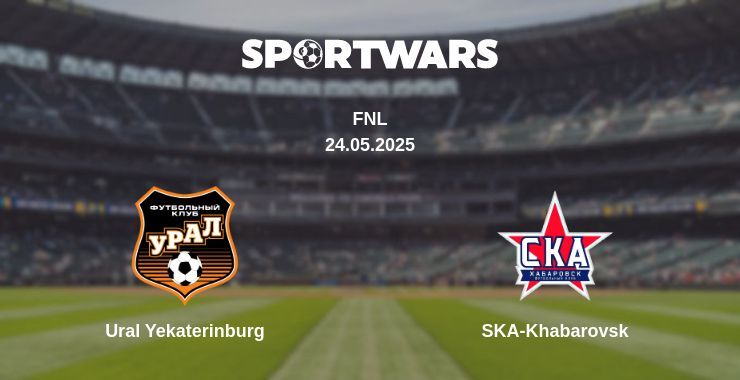 Ural Yekaterinburg — SKA-Khabarovsk watch online broadcast, 24.05.2025