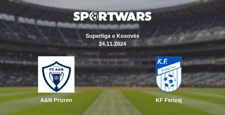 Result of the A&N Prizren — KF Ferizaj match, 24.11.2024