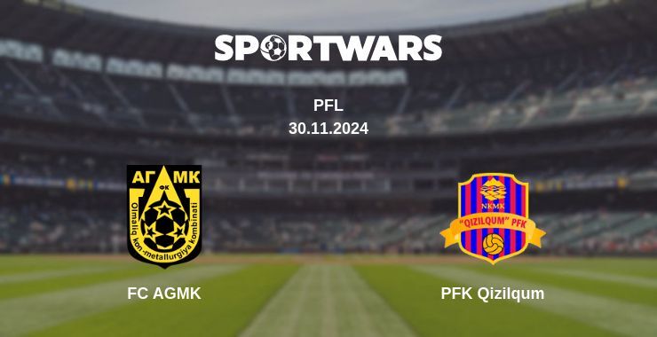 Result of the FC AGMK — PFK Qizilqum match, 30.11.2024