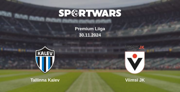 Result of the Tallinna Kalev — Viimsi JK match, 30.11.2024