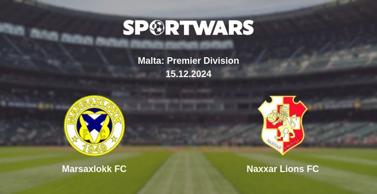 Result of the Marsaxlokk FC — Naxxar Lions FC match, 15.12.2024