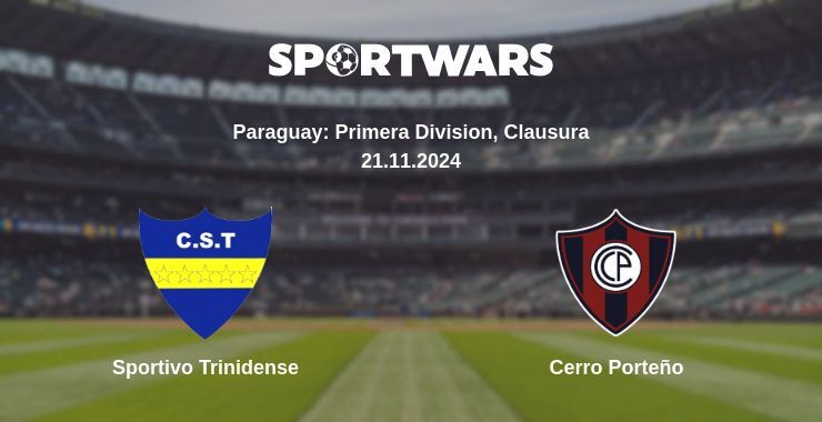 Result of the Sportivo Trinidense — Cerro Porteño match, 21.11.2024