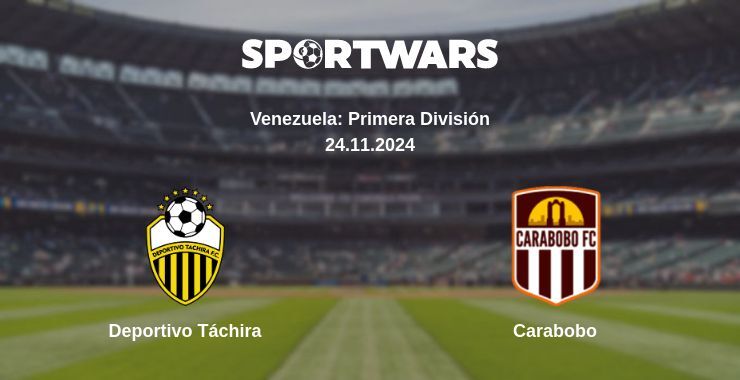 Result of the Deportivo Táchira — Carabobo match, 24.11.2024