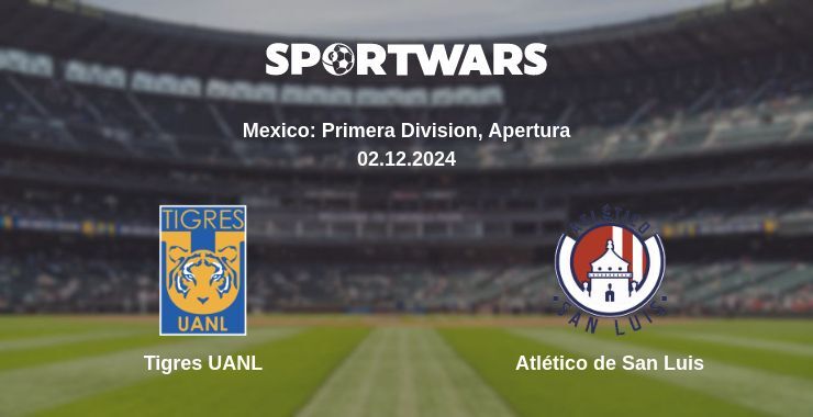 Result of the Tigres UANL — Atlético de San Luis match, 02.12.2024