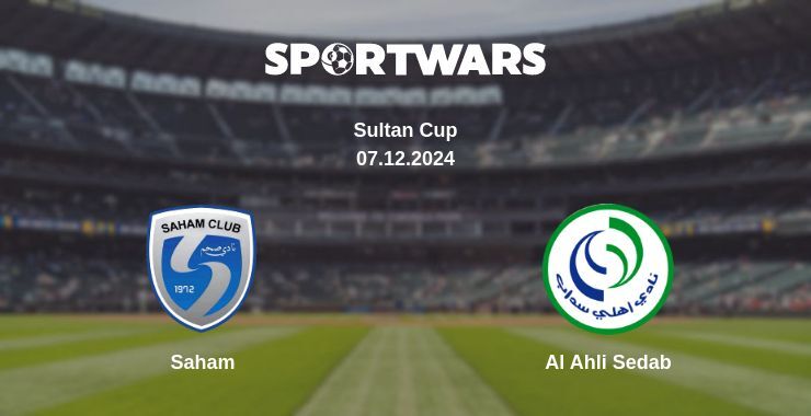 Result of the Saham — Al Ahli Sedab match, 07.12.2024