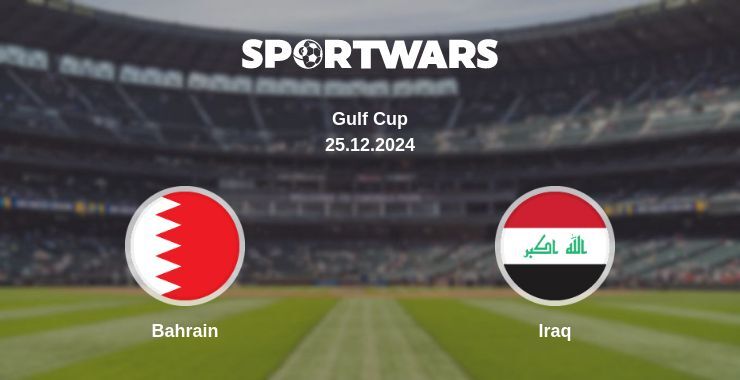 Bahrain — Iraq watch online broadcast, 25.12.2024