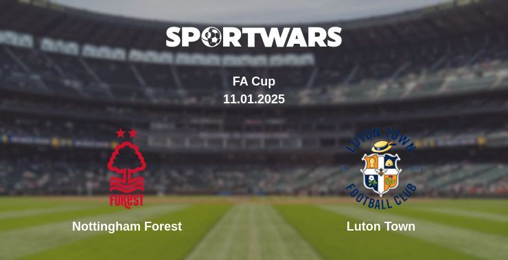 Nottingham Forest — Luton Town watch online broadcast, 11.01.2025