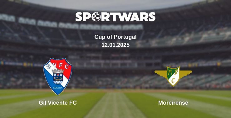 Gil Vicente FC — Moreirense watch online broadcast, 12.01.2025