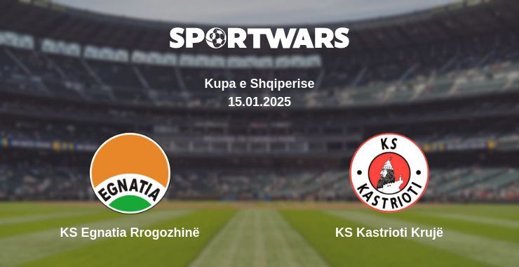 KS Egnatia Rrogozhinë — KS Kastrioti Krujë watch online broadcast, 15.01.2025