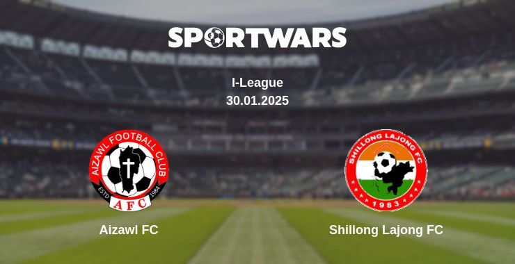 Aizawl FC — Shillong Lajong FC watch online broadcast, 30.01.2025