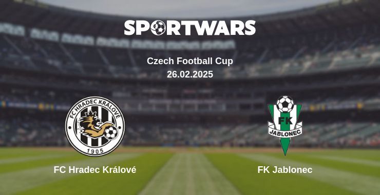 FC Hradec Králové — FK Jablonec watch online broadcast, 26.02.2025