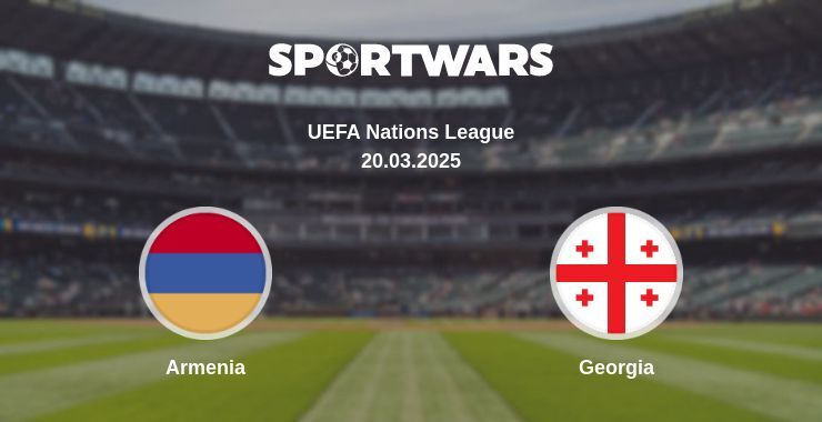 Armenia — Georgia watch online broadcast, 20.03.2025