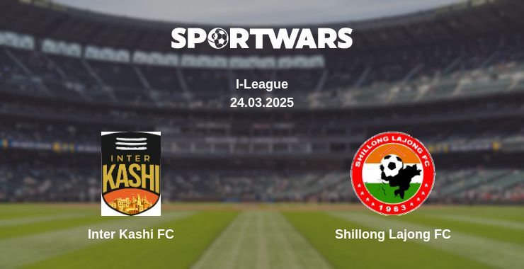 Inter Kashi FC — Shillong Lajong FC watch online broadcast, 24.03.2025