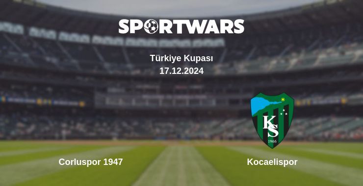 Result of the Corluspor 1947 — Kocaelispor match, 18.12.2024