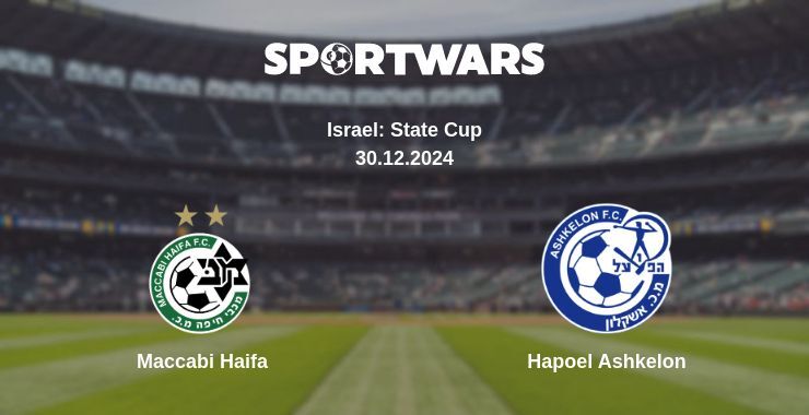 Maccabi Haifa — Hapoel Ashkelon watch online broadcast, 30.12.2024