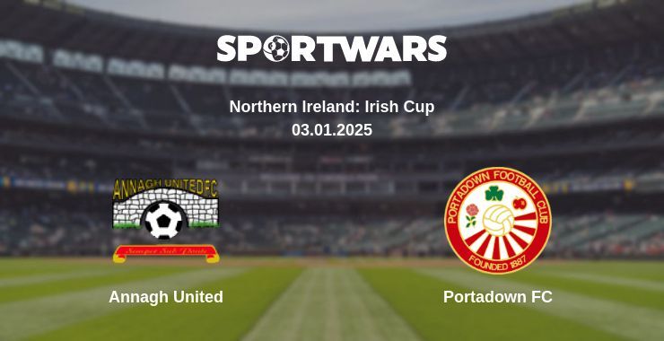 Annagh United — Portadown FC watch online broadcast, 03.01.2025