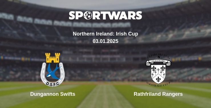 Dungannon Swifts — Rathfriland Rangers watch online broadcast, 03.01.2025