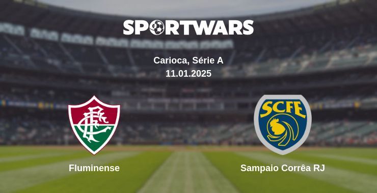 Fluminense — Sampaio Corrêa RJ watch online broadcast, 11.01.2025