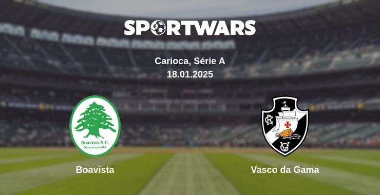 Boavista — Vasco da Gama watch online broadcast, 18.01.2025