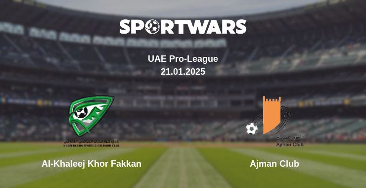 Al-Khaleej Khor Fakkan — Ajman Club watch online broadcast, 21.01.2025