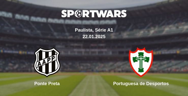 Ponte Preta — Portuguesa de Desportos watch online broadcast, 22.01.2025