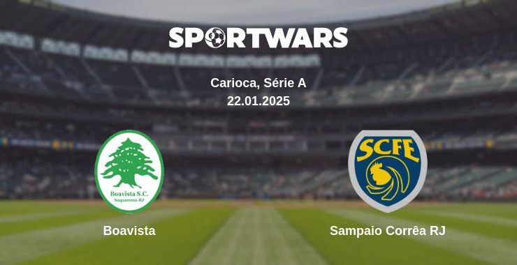 Boavista — Sampaio Corrêa RJ watch online broadcast, 22.01.2025