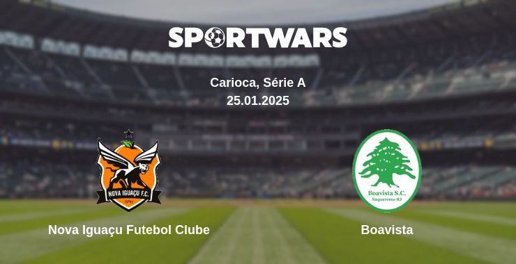 Nova Iguaçu Futebol Clube — Boavista watch online broadcast, 25.01.2025