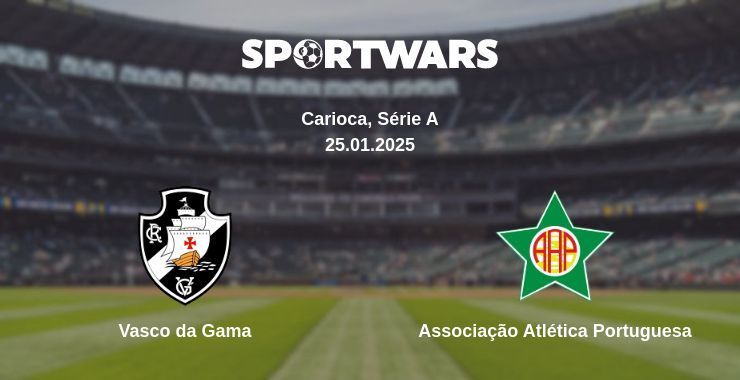 Vasco da Gama — Associação Atlética Portuguesa watch online broadcast, 25.01.2025