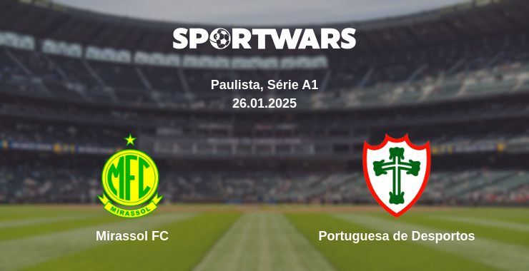 Mirassol FC — Portuguesa de Desportos watch online broadcast, 26.01.2025