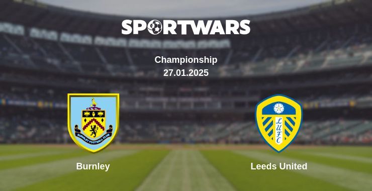 Burnley — Leeds United watch online broadcast, 27.01.2025